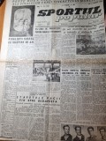 Ziar Sportul Popular 4 August 1949: Sanandrei, Satchinez, Jud. Braila, Sah, Aviatie - Editie Veche