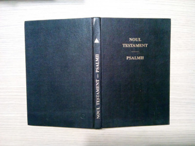 NOUL TESTAMENT PSALMII - Gute Botschaft Verlag, 1991, 400 p. foto