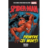 Printre cei morti. Volumul 1. Ultimate Spider-Man