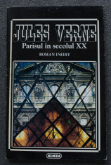 Jules Verne - Parisul in secolul XX (roman inedit) foto