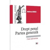Drept penal. Partea generala. Curs universitar - Miron Adriana, Universul Juridic