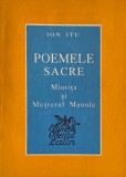 Poemele sacre. Miorita si Mesterul Manole - Ion Itu