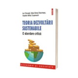 Teoria dezvoltarii sustenabile - Ion&nbsp;Pohoata