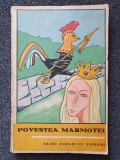 POVESTEA MARMOTEI - BASME ROMANTICE GERMANE