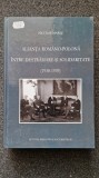 Alianta Romano-Polona - Destramare si Solidaritate, Mares, Biblioteca Bucurestilor, Istorie, 2010, 844 pagini