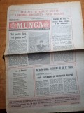 Munca 15 martie 1985-epoca ceausescu-metroul,sibiu,mioveni,canalul dunare mare