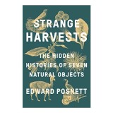 Strange Harvests