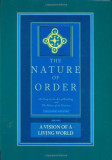 The Nature of Order | Christopher Alexander, Routledge