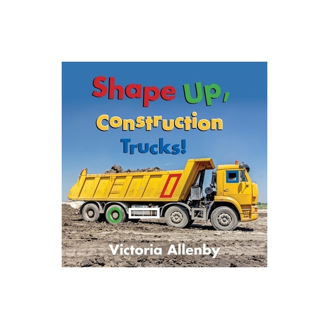 Shape Up, Construction Trucks!