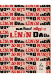 Lenin Dada, ART