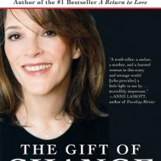 The Gift of Change: Spiritual Guidance for Living Your Best Life