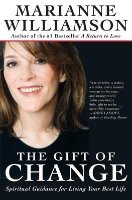 The Gift of Change: Spiritual Guidance for Living Your Best Life foto