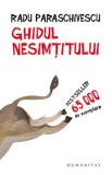 Ghidul nesimtitului/Radu Paraschivescu