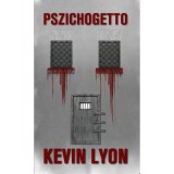 Pszichogetto - Kevin Lyon