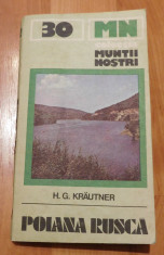 Poiana Rusca de H. G. Krautner. Colectia Muntii Nostri + harta foto