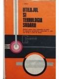 I. Vasile - Utilajul si tehnologia sudarii (editia 1977)