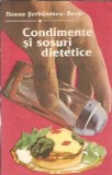 Carte Condimente si sosuri dietetice Tehnica 1988 Ileana Serbanescu Berar Editura Tehnica