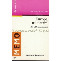 Europa Monetara - Andrew Brociner