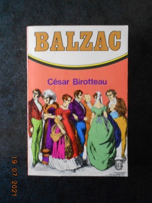 HONORE DE BALZAC - CESAR BIROTTEAU (1972, Le livre de poche) foto