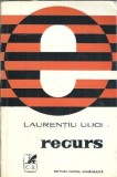 Recurs - Laurentiu Ulici