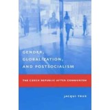 Post-Socialism and Globalization - Szalai Erzs&eacute;bet