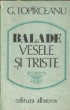 Balade vesele si triste - George Topirceanu