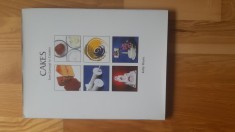 Kathy Moore - Cakes . From Concept to Creation (2002) Prajituri . Torturi . De la concept la practica (2002) cofetarie prajituri carte de bucate