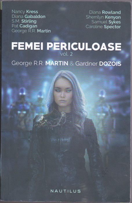 bnk ant George RR Martin , Gardner Dozois - Femei periculoase vol II ( SF)