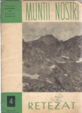 Retezat Colectia Muntii Nostri Nae Popescu Carte Editura Sport Turism An 1982 Literatura Romana Clasica
