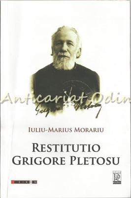 Restitutio Grigore Pletosu - Iuliu-Marius Morariu foto