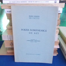 MARIO ROQUES - POEZIA ROMANEASCA DE AZI , SOCEC ~ 1940 *