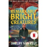 Carte "Remarkably Bright Creatures" de Shelby Van Pelt, Romana, Carton, 373 pagini, Aparitie 2026