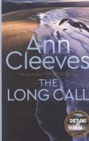 Ann Cleeves - The Long Call