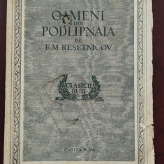 Oameni din Podlipnaia - F. M. Reșetnicov - ilustrații de V. și I. Rostovțev 1954