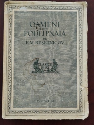 Oameni din Podlipnaia - F. M. Reșetnicov - ilustrații de V. și I. Rostovțev 1954 foto