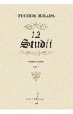 12 studii pentru vioara. Opus 9 - Teodor Burada