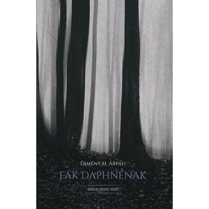 F&aacute;k Daphn&eacute;nak - Dim&eacute;ny H. &Aacute;rp&aacute;d