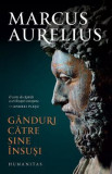 Ganduri catre sine insusi - Marcus Aurelius