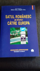 SATUL ROMANESC PE DRUMUL CATRE EUROPA - MALINA VOICU foto