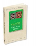 Starile multiple ale Fiintei - Rene Guenon, DANIEL HOBLEA