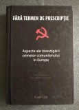 Sergiu Musteață - Fără termen de prescripție: aspecte ale investigării crimelor