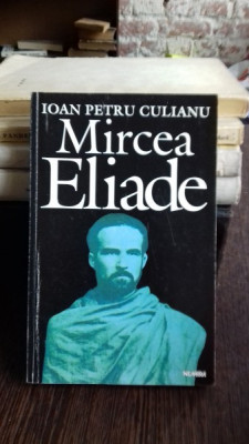 MIRCEA ELIADE - IOAN PETRU CULIANU foto