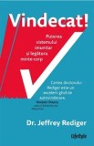 Cumpara ieftin Vindecat! Puterea sistemului imunitar si legatura minte-corp/Jeffrey Rediger, Lifestyle Publishing