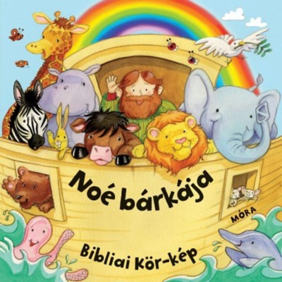 No&amp;eacute; b&amp;aacute;rk&amp;aacute;ja - Bibliai k&amp;ouml;r-k&amp;eacute;p - Bibliai k&amp;ouml;r-k&amp;eacute;p foto