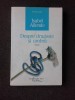 DESPRE DRAGOSTE SI UMBRA - ISABEL ALLENDE