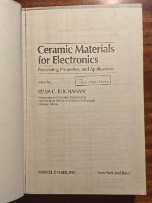 Relva C. Buchanan - CERAMIC MATERIALS FOR ELECTRONICS (New York - copie xerox) foto