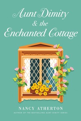 Aunt Dimity and the Enchanted Cottage foto