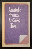 A voros liliom - Anatole France