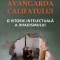 Avangarda Califatului. O istorie intelectuala a jihadismului - Ovidiu Raetchi