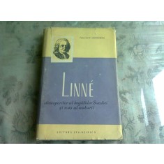LINNE, DESCOPERITOR AL BOGATIILOR SUEDIEI SI NAS AL NATURII - PER-OLOV ZENNSTROM